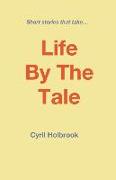 Life by the Tale