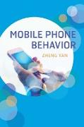 MOBILE PHONE BEHAVIOR