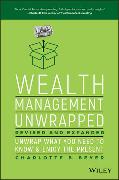 Wealth Management Unwrapped, Revised and Expanded