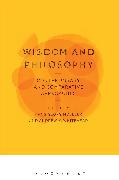 Wisdom and Philosophy: Contemporary and Comparative Approaches