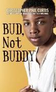 Bud, Not Buddy