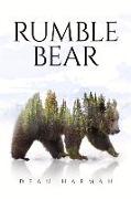 Rumble Bear: Volume 1