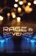 RAGE & REVENGE