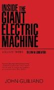 Inside the Giant Electric Machine