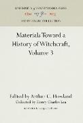 Materials Toward a History of Witchcraft, Volume 3