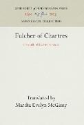 Fulcher of Chartres: Chronicle of the First Crusade