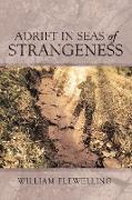 ADRIFT IN SEAS OF STRANGENESS