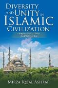 Diversity and Unity in Islamic Civilization