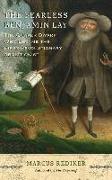 The Fearless Benjamin Lay: The Quaker Dwarf Who Became the First Revolutionary Abolitionist
