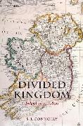 Divided Kingdom: Ireland 1630-1800