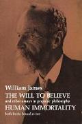 The Will to Believe and Human Immortality