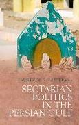 Sectarian Politics in the Persian Gulf