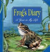 Frog's Diary: A Year in My Life