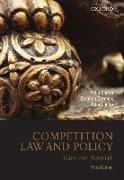 Competition Law and Policy: Cases and Materials, 3rd edition