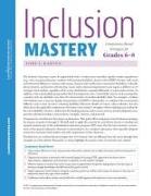 Inclusion Mastery: Competency-Based Strategies for Grades 68 Quick Reference Guide