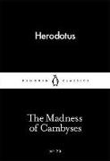 The Madness of Cambyses