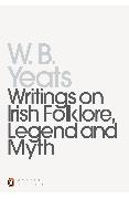 Writings on Irish Folklore, Legend and Myth