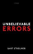 Unbelievable Errors: An Error Theory about All Normative Judgements