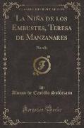 La Niña de los Embustes, Teresa de Manzanares