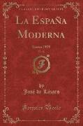 La España Moderna, Vol. 21