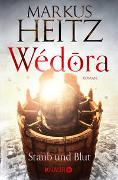 Wédora – Staub und Blut