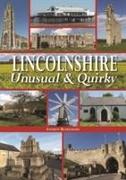 Lincolnshire - Unusual & Quirky