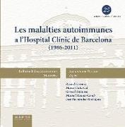 Les malalties autoinmunes a l'Hospital Clínic de Barcelona (1986-2011)