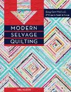 Modern Selvage Quilting - Print-On-Demand Edition