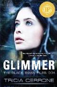 The Black Swan Files 001: Glimmer: Glimmer