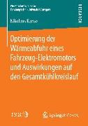 Optimierung der Wärmeabfuhr eines Fahrzeug-Elektromotors und Auswirkungen auf den Gesamtkühlkreislauf