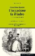 Gioachino Rossini: L'occasione fa il ladro (Gelegenheit macht Diebe)