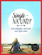 Single – na und?