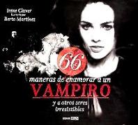66 maneras de enamorar a un vampiro