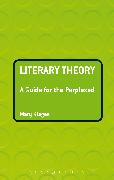 Literary Theory: A Guide for the Perplexed