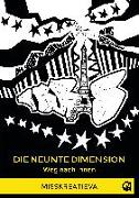 Die neunte Dimension - Weg nach innen