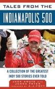 Tales from the Indianapolis 500