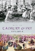 Cadbury & Fry Through Time