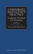 Corporate Insolvency Practice: Litigation, Procedure and Precedents