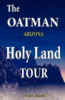 The Oatman Arizona Holy Land Tour