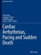 Cardiac Arrhythmias, Pacing and Sudden Death