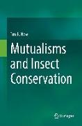 Mutualisms and Insect Conservation