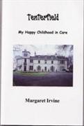 Tenterfield: My Happy Childhood in Care