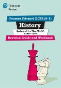 Pearson REVISE Edexcel GCSE (9-1) History Spain and the New World Revision Guide and Workbook: For 2024 and 2025 assessments and exams - incl. free online edition (Revise Edexcel GCSE History 16)