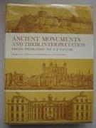 Ancient Monuments and Their Interpretation