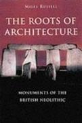 The Roots of Architecture