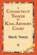 A Connecticut Yankee in King Arthur's Court