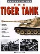 The Tiger Tank