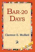 Bar-20 Days