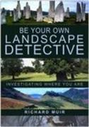 Be Your Own Landscape Detective