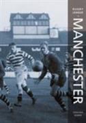 Rugby League in Manchester